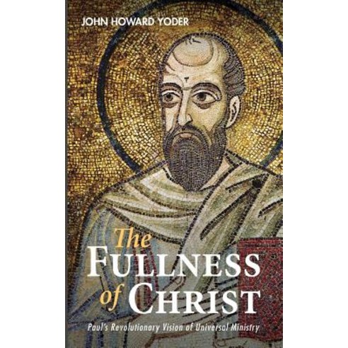 The Fullness of Christ Paperback, Wipf & Stock Publishers