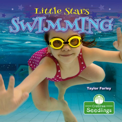 Little Stars Swimming Paperback, Crabtree Seedlings, English, 9781427130068