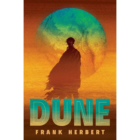 Dune: Deluxe Edition:티모시 샬라메 주연 영화 '듄' 원작, Dune: Deluxe Edition, Frank Herbert(저),Ace Books.., Ace Books