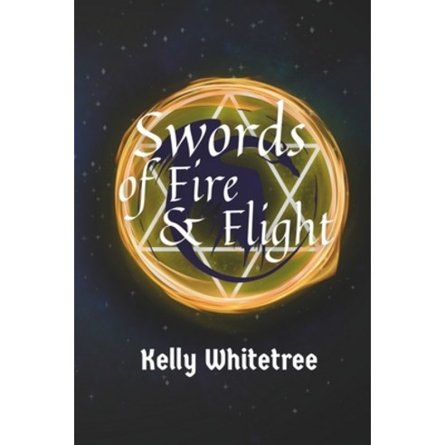 (영문도서) Swords of Fire & Flight Paperback, Independently Published, English, 9798320525587