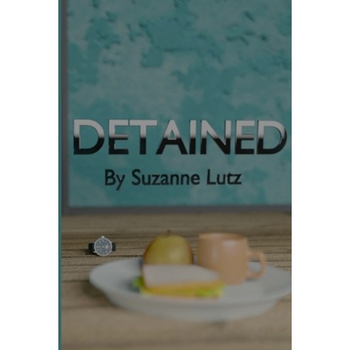 Detained Paperback, Lulu.com, English, 9781716523472
