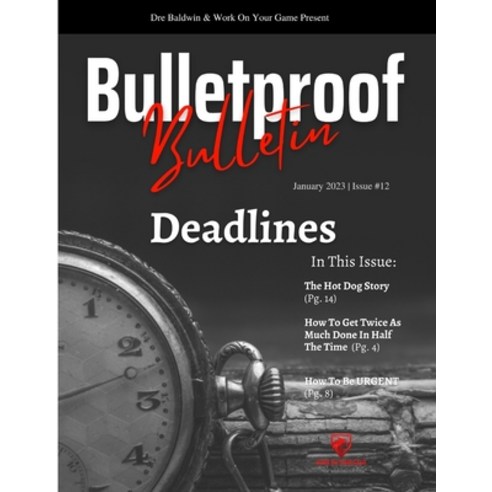 (영문도서) Bulletproof Bulletin: January 2023 Paperback, Independently Published, English, 9798371198655