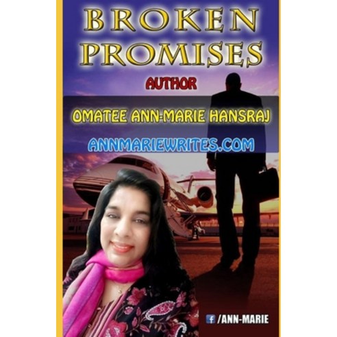 Broken Promises Paperback, Independently Published, English, 9798656485999