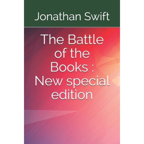 The Battle of the Books: New special edition Paperback, Independently Published