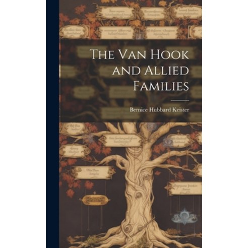 (영문도서) The Van Hook and Allied Families Hardcover, Hassell Street Press, English, 9781019357743