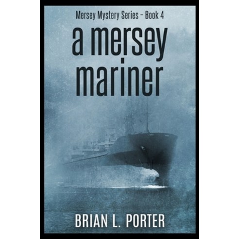 A Mersey Mariner Paperback, Blurb