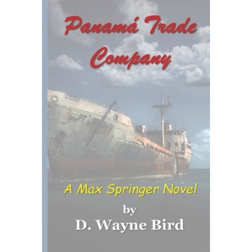 (영문도서) Panamá Trade Company: A Max Springer Novel Paperback, Independently Published, English, 9781706800682