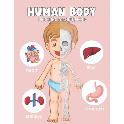 (영문도서) Human Body Preschool Activity Book: Hands-On Fun for Kids Paperback, Independently Published, English, 9798369669679
