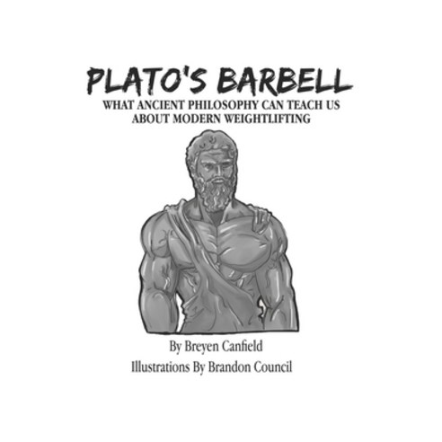 (영문도서) Plato''s Barbell Paperback, Independently Published, English, 9798870030241