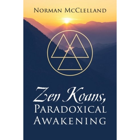Zen Koans Paradoxical Awakening Paperback, Outskirts Press, English, 9781977238085