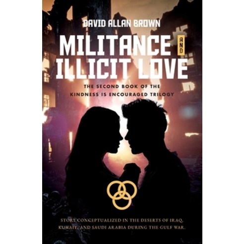 (영문도서) Militance and Illicit Love Paperback, Independently Published, English, 9798529025611