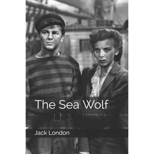 The Sea Wolf Paperback, Independently Published, English, 9798572772159
