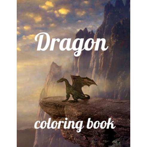 Dragon coloring book: A Coloring Book of 35 Unique Stress Relief dragon Coloring Book Designs Paperback Paperback, Independently Published, English, 9798593569059