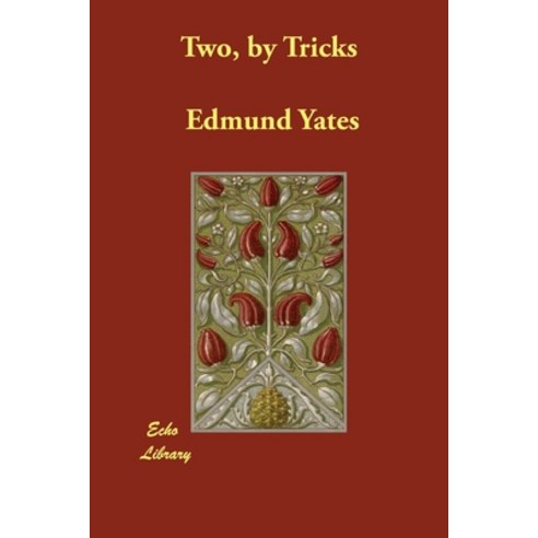 Two by Tricks Paperback, Echo Library