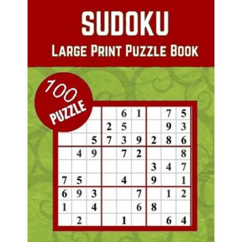 sudoku large print puzzle book: 100 Medium to Hard Puzzles for Adults & Seniors for Gradually Improv... Paperback, Independently Published, English, 9798715218094