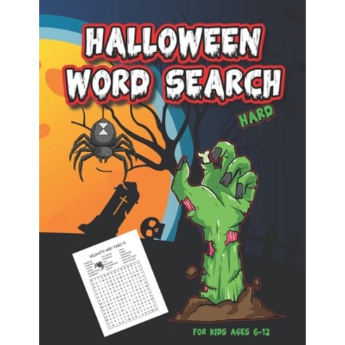 Halloween Word Search For Kids Ages 6-12: Level Hard Word Search Puzzles for Boys and Girls Fun Wh... Paperback, Independently Published
