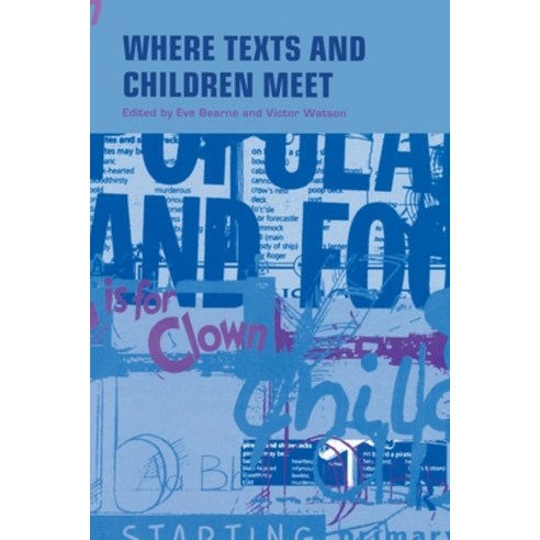 (영문도서) Where Texts and Children Meet Paperback, Routledge, English, 9780415206631