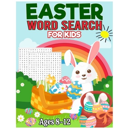 (영문도서) Easter Word Search for Kids Ages 8-12: Easter Wordsearch Puzzle Book - 45 Word Find Puzzle fo... Paperback, Independently Published, English, 9798726210339