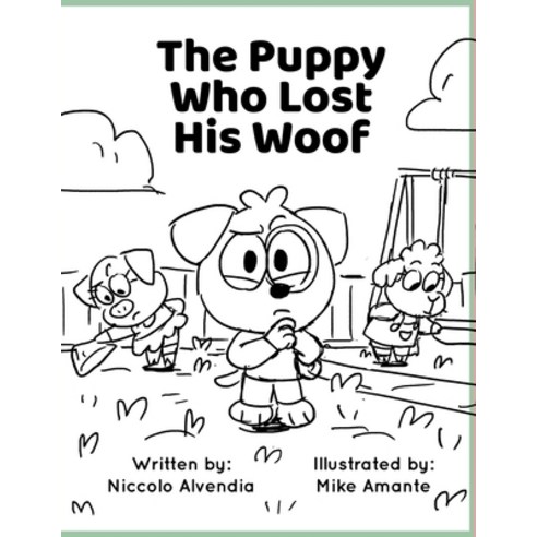(영문도서) The Puppy Who Lost His Woof Paperback, Thorpe-Bowker, English, 9780645287905