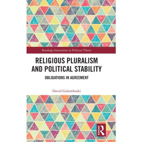 (영문도서) Religious Pluralism and Political Stability: Obligations in ...