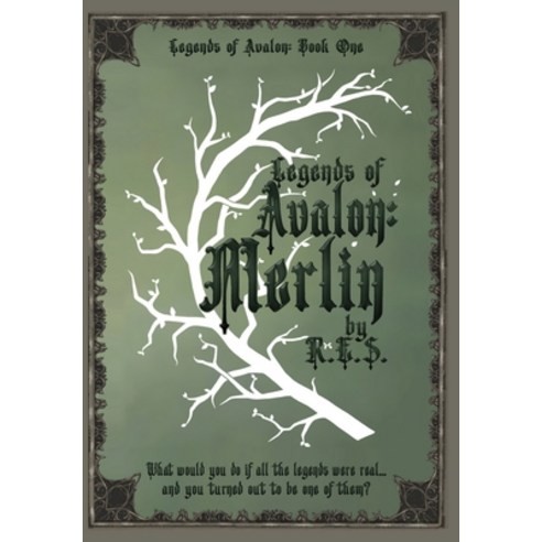 (영문도서) Legends of Avalon Merlin: A clean adult contemporary fantasy (Legends of Avalon Book 1) Hardcover, Rachel Smith, English, 9798985941555
