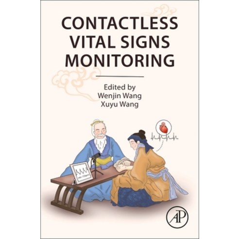 (영문도서) Contactless Vital Signs Monitoring Paperback, Academic Press, English, 9780128222812