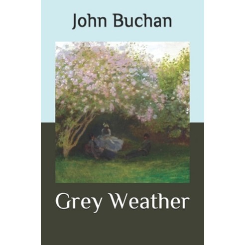 Grey Weather Paperback, Independently Published, English, 9798569362592