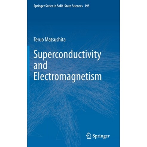 Superconductivity and Electromagnetism Hardcover, Springer, English, 9783030675677