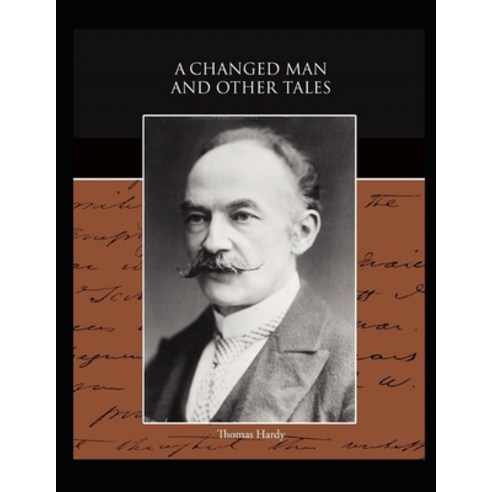 (영문도서) A Changed Man and Other Tales Illustrated Paperback, Independently Published, English, 9798464681262
