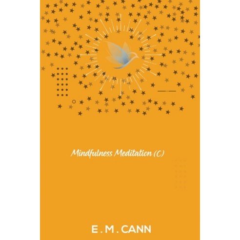Mindfulness Meditation Paperback, Independently Published, English, 9798598091821