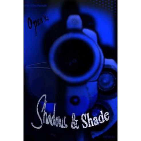 Shadows & Shade Paperback, Lulu.com
