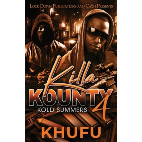 (영문도서) Killa Kounty 4: Kold Summers Paperback, Independently Published, English, 9798856445601