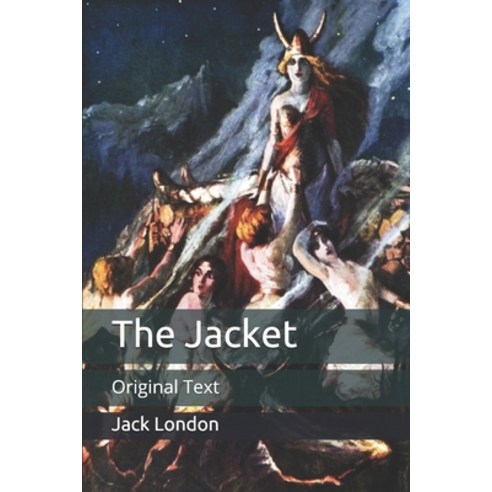 The Jacket: Original Text Paperback, Independently Published
