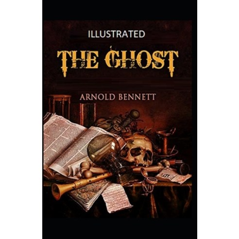 (영문도서) The Ghost Illustrated Paperback, Independently Published, English, 9798747327474