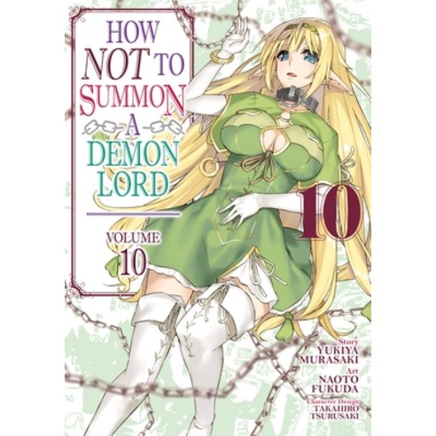 (영문도서) How Not to Summon a Demon Lord (Manga) Vol. 10 Paperback, Seven Seas, English, 9781645058083