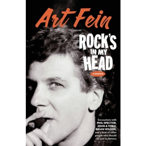 (영문도서) Rock''s in My Head: Encounters With Phil Spector John & Yoko Brian Wilson and a host of othe... Paperback, Trouser Press Books, English, 9798985658941