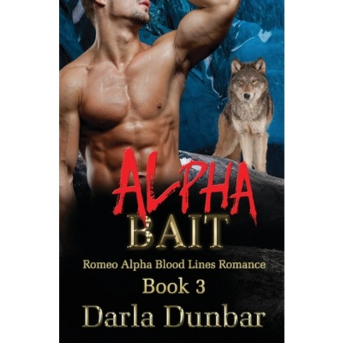 Alpha Bait Paperback, Revelry Publishing