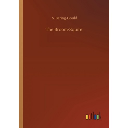 The Broom-Squire Paperback, Outlook Verlag