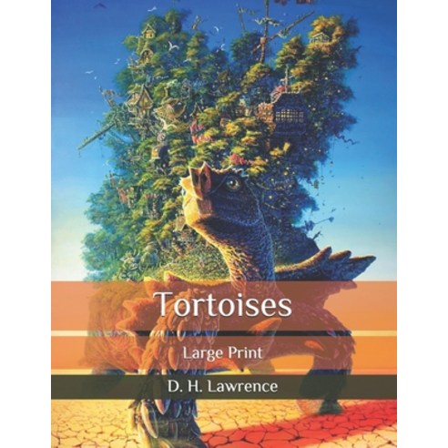 Tortoises: Large Print Paperback, Independently Published, English, 9798561688379