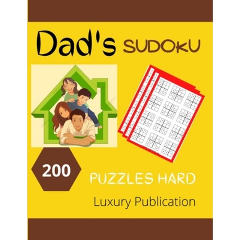Dad''s SUDOKU 200 puzzles hard Luxury Publication: Sudoku with Solution Fun Puzzles to Boost Your Bra... Paperback, Independently Published, English, 9798746140661