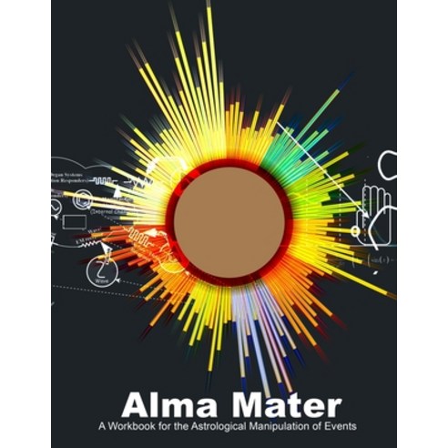 Alma Mater Paperback, Social Arts and Technical A..., English, 9781955275019