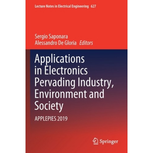 Applications in Electronics Pervading Industry Environment and Society: Applepies 2019 Paperback, Springer, English, 9783030372798