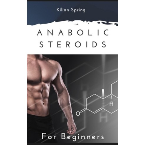 (영문도서) Anabolic Steroids for Beginners Paperback, Independently Published, English, 9798423880569