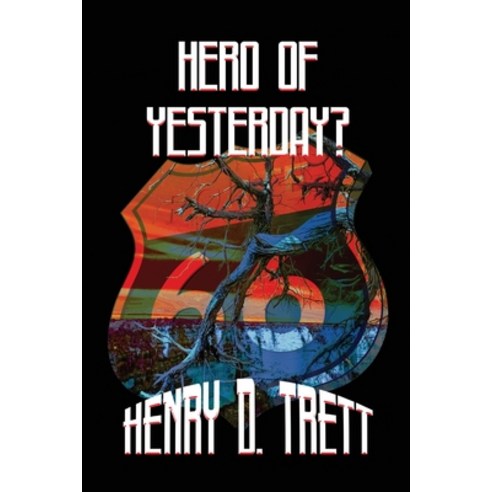 (영문도서) Hero of Yesterday? Paperback, Belen Books, LLC, English, 9781959715153