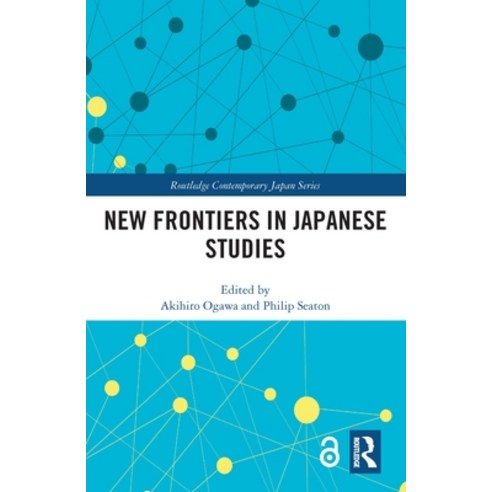 (영문도서) New Frontiers in Japanese Studies Hardcover, Routledge, English, 9780367406806