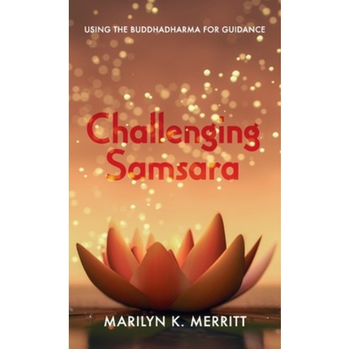 (영문도서) Challenging Samsara Hardcover, Resource Publications (CA), English, 9781666761429