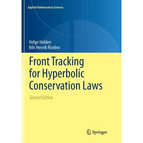 (영문도서) Front Tracking for Hyperbolic Conservation Laws Paperback, Springer, English, 9783662568996