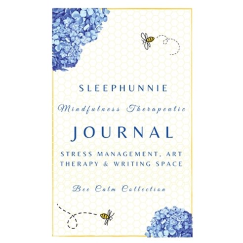 (영문도서) SleepHunnie Mindfulness Journal Paperback, English, 9781087969084