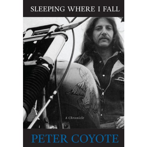 (영문도서) Sleeping Where I Fall: A Chronicle Paperback, Counterpoint LLC, English, 9781619025608