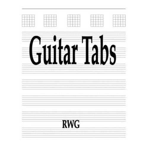 (영문도서) Guitar Tabs: 150 Pages 8.5 X 11 Paperback, Rwg Publishing, English, 9781684119912
